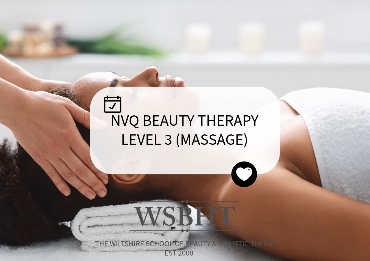 NVQ Level 3 Beauty Therapy (Massage)