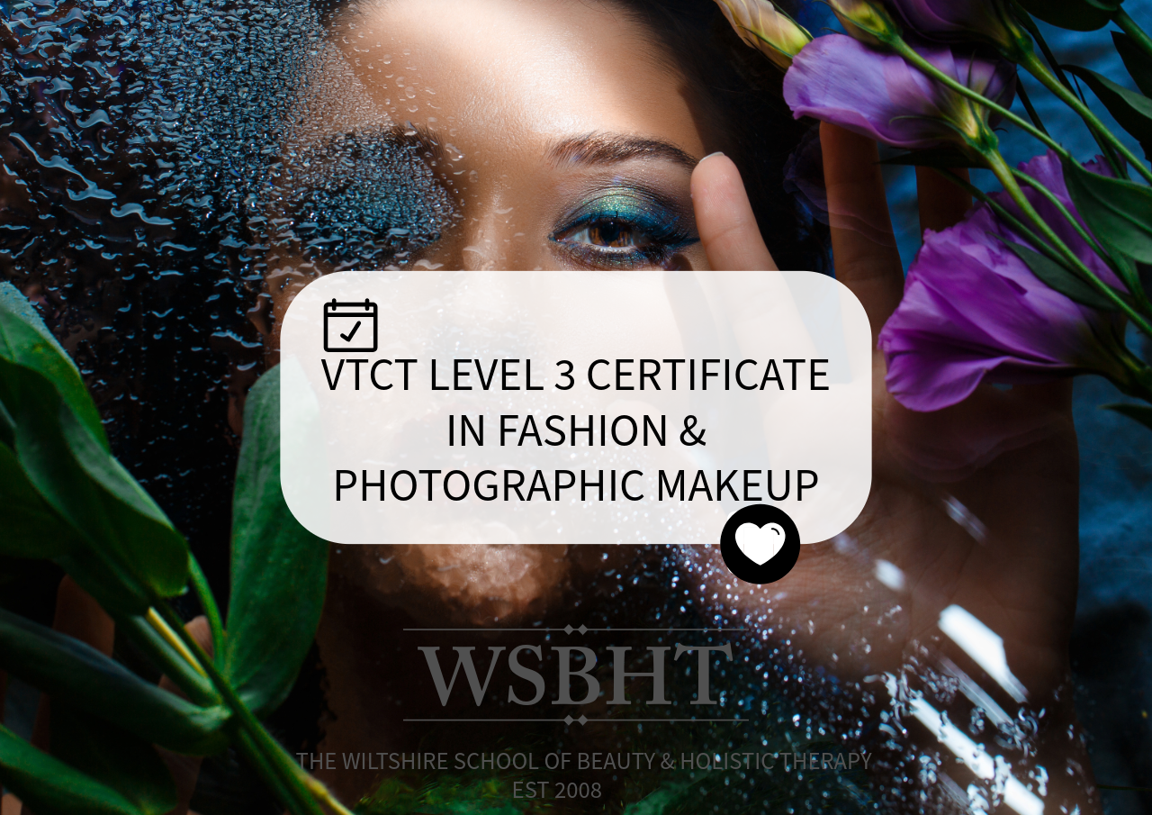 VTCT Level 3 Certificate in Fashion and Photographic Make Up